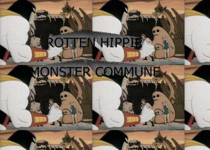 Rotten Hippie Monster Commune!
