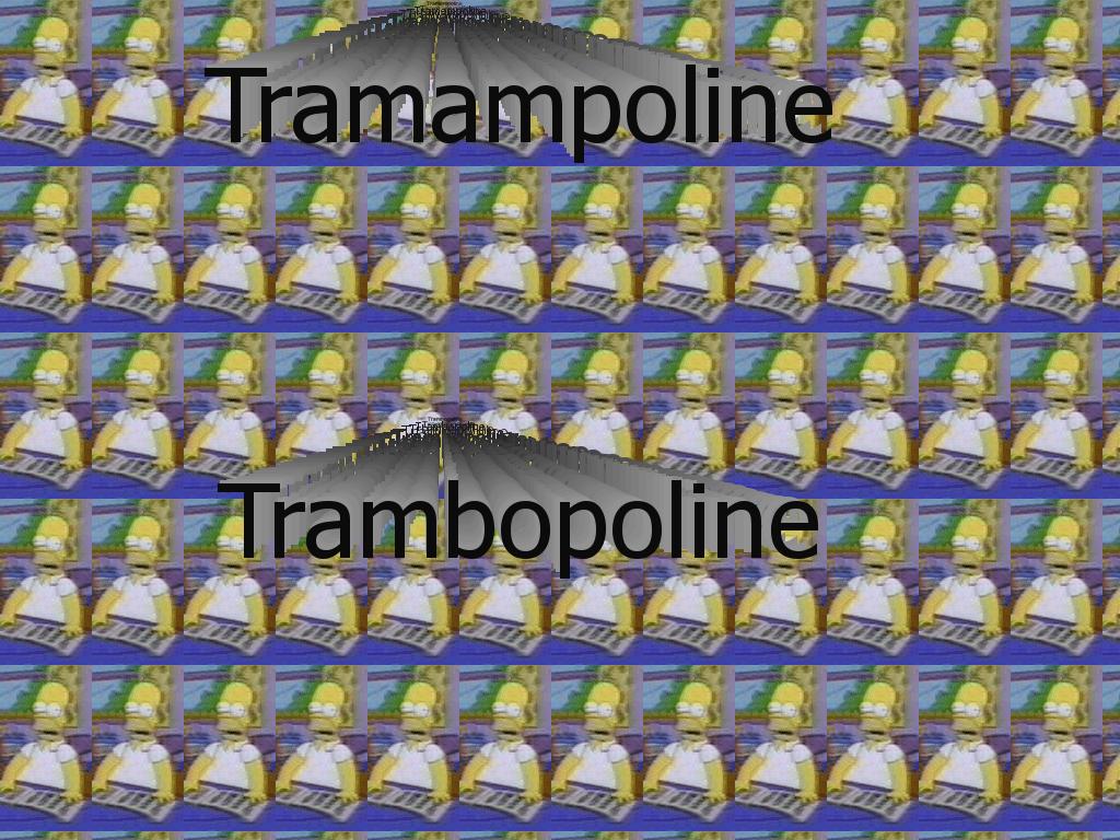 tramampolinetrambopoline