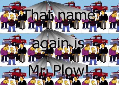 Mr. Plow