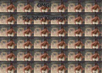 OMG! It's John Kluesner!