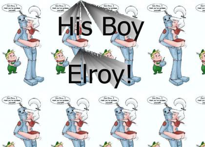 His Boy Elroy!
