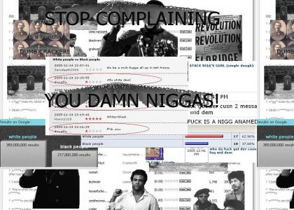 Black people complain too much.