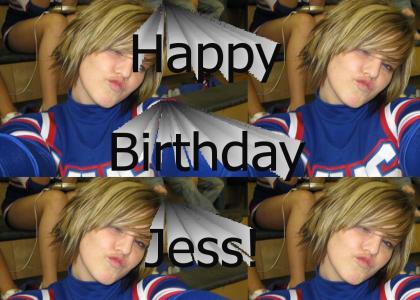 Happy Fuckin' Birthday, Jess.