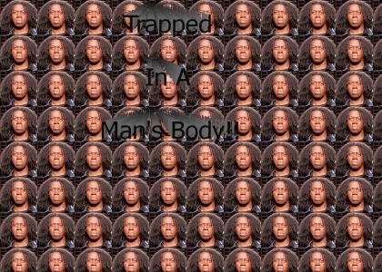 Trapped In A Man's Body