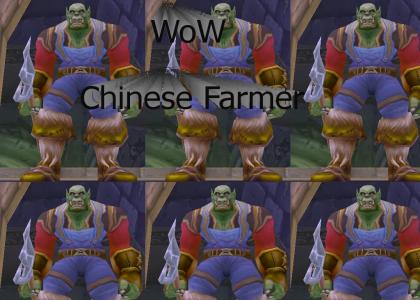Wow Chinese Farmer