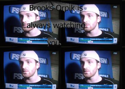 Brooks Orpik is Watching You