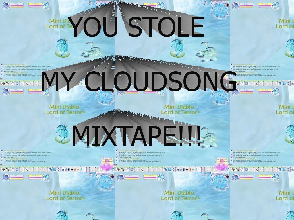 youstolemycloudsongrmx
