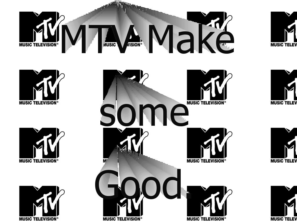 mtv-good