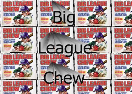 big league chew