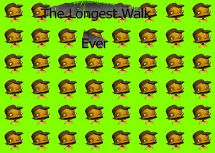 The Longest Walk Ever