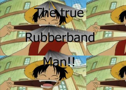 Rubberband Man!