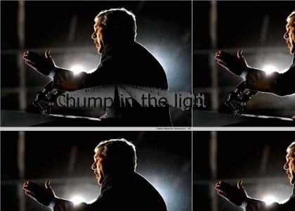 Chump in the light