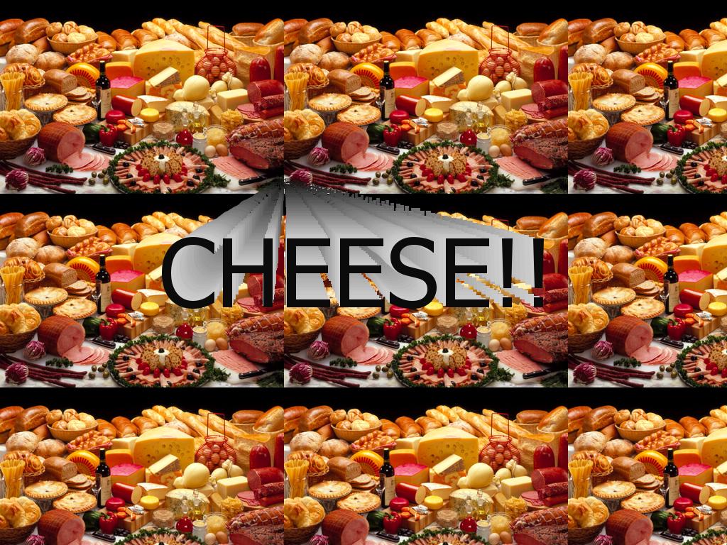 cheeeese