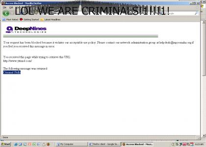 We are criminals?