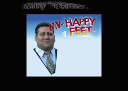 Un-Happy Feet