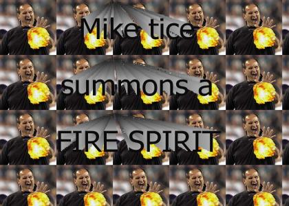 Mike Tice Summons a Fire Spirit!