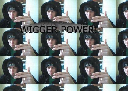 Wigger Power