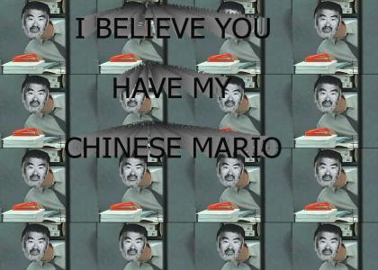 I believe you have my chinese mario