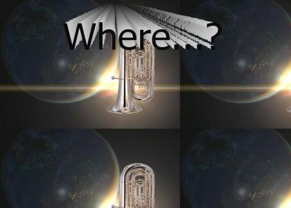 Where in the world is my Tuba?
