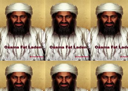 Osama Fat Laden