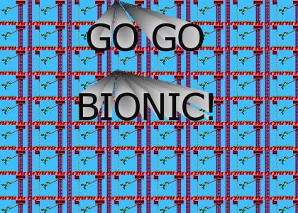 GO GO BIONIC