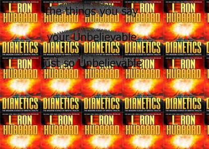 Dianetics is......