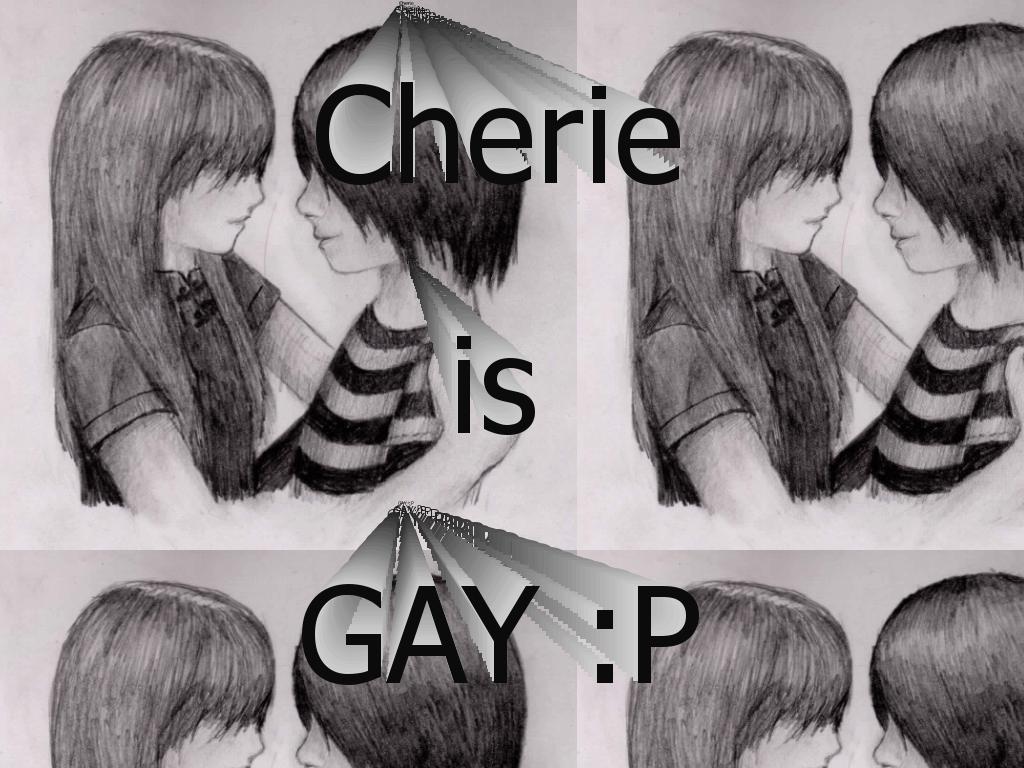 cherieisgay