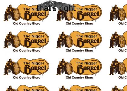 nigger barrel