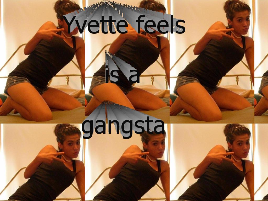 yvette-gangsta