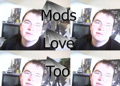 Mods Love Too