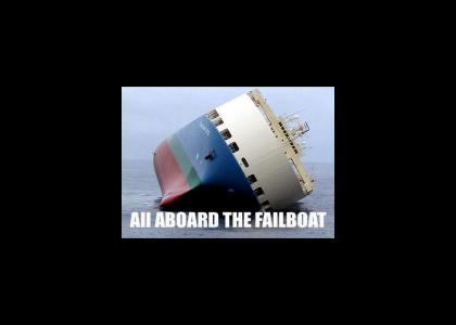 All aboard the failboat!