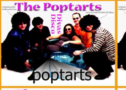 POPTARTS...