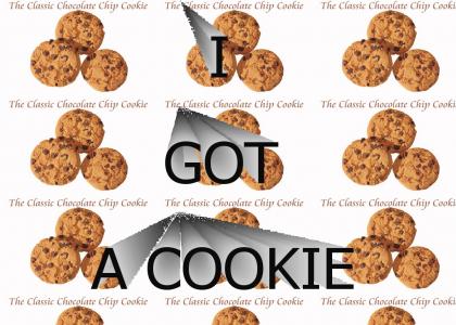 I got a cookie