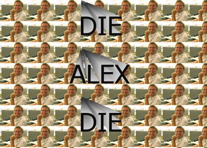 Alex Will Die