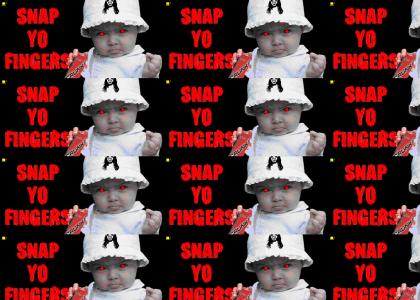 Snap Yo Fingers Baby