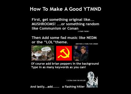 How To Make A Good YTMND!