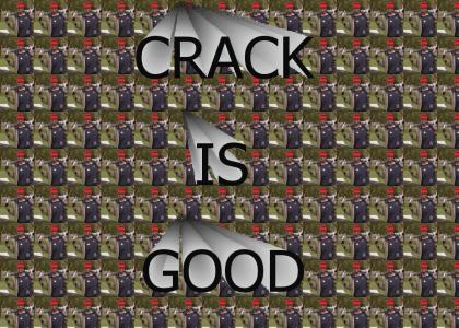 Crack is good!