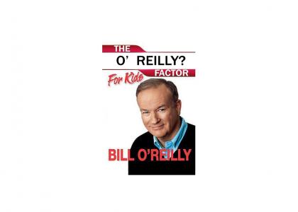 O RLY - Bill O'Reilly edition