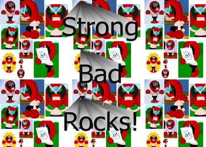 Strong Bad ROCKS