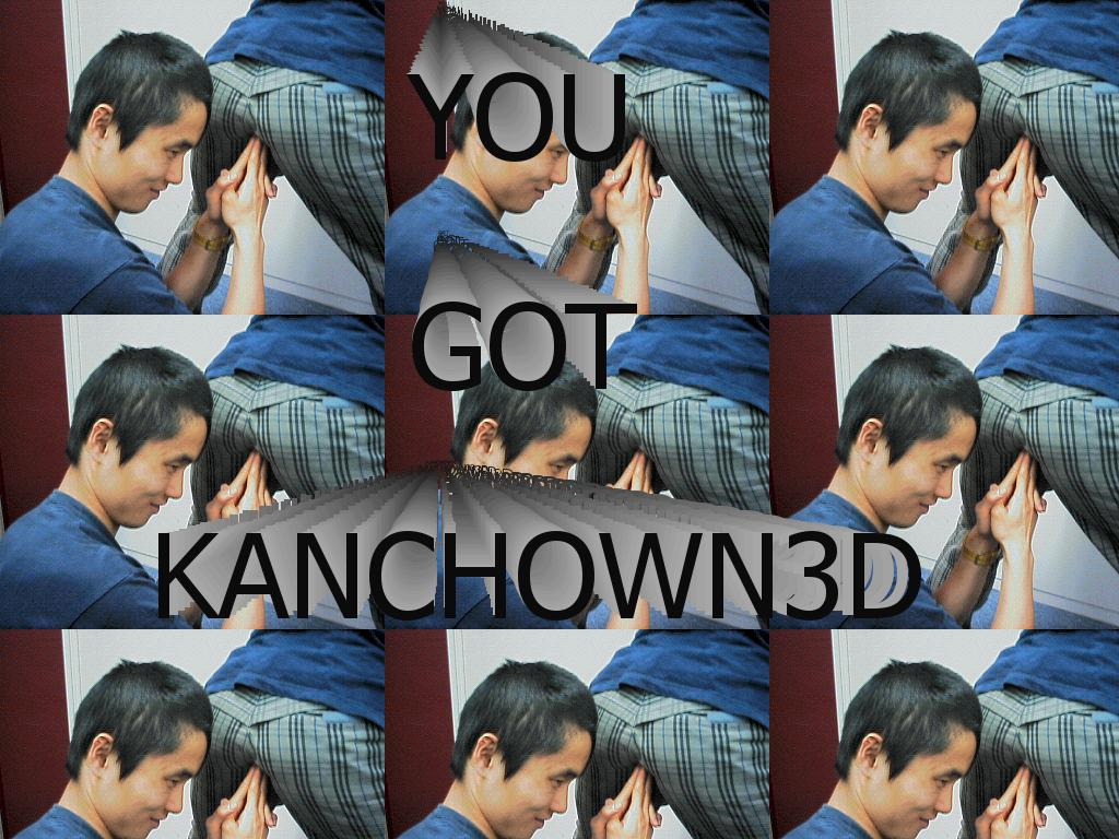 KANCHOWNED