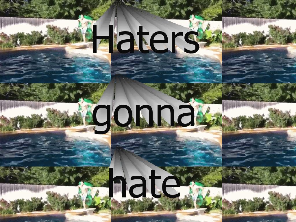 hatersgonnawhoop