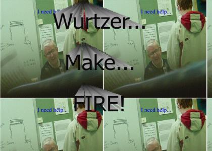 Wurtzer make fire. (Same class as Eggman)