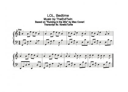 LOL, Bedtime (The Sheet Music)