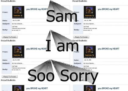 Sam :(