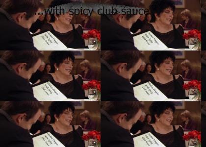 arrested development...With spicy club sauce