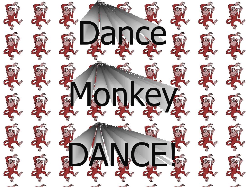 dancingmonkey