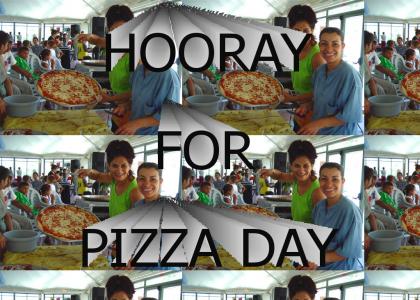 Hooray for pizza day!