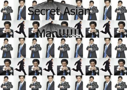 secret asian man!