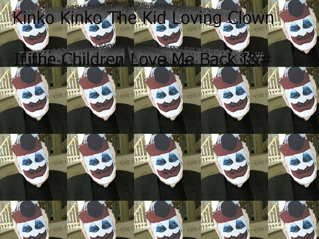 kinkothekidlovingclown