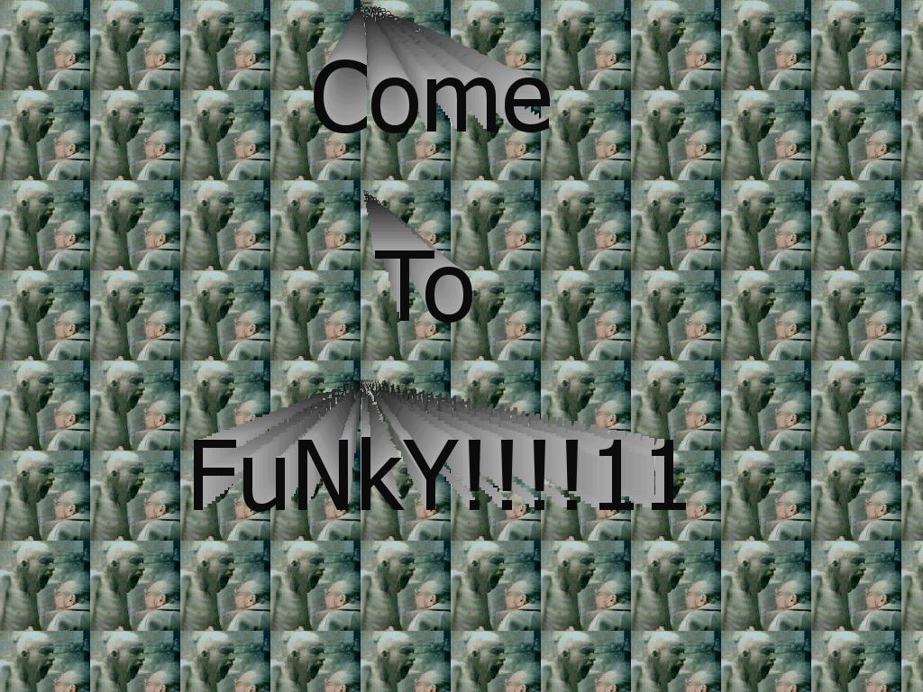 cometofunky